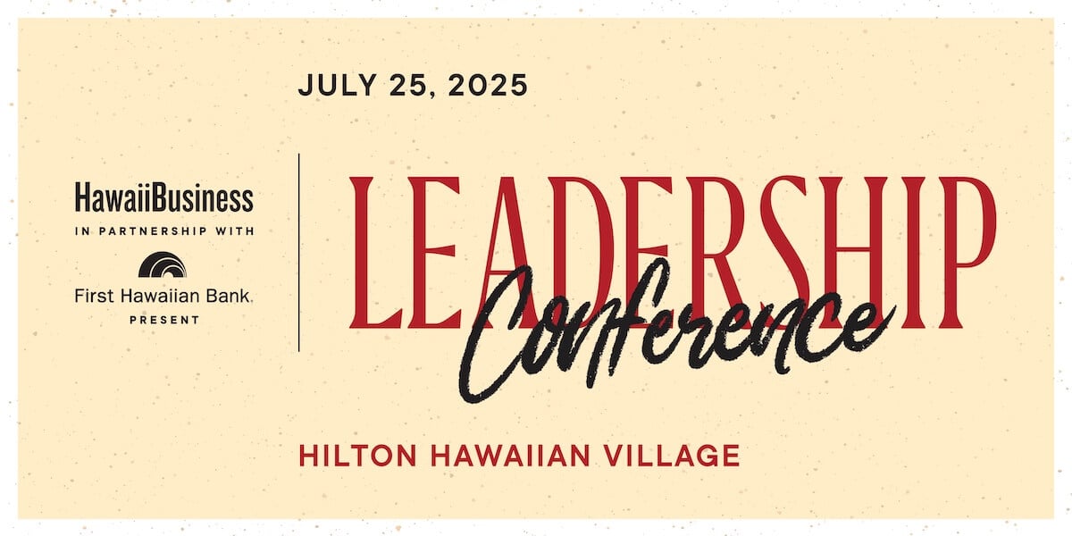 Hawaii Business Magazine Leadership Conference bringing together top executives and civic leaders